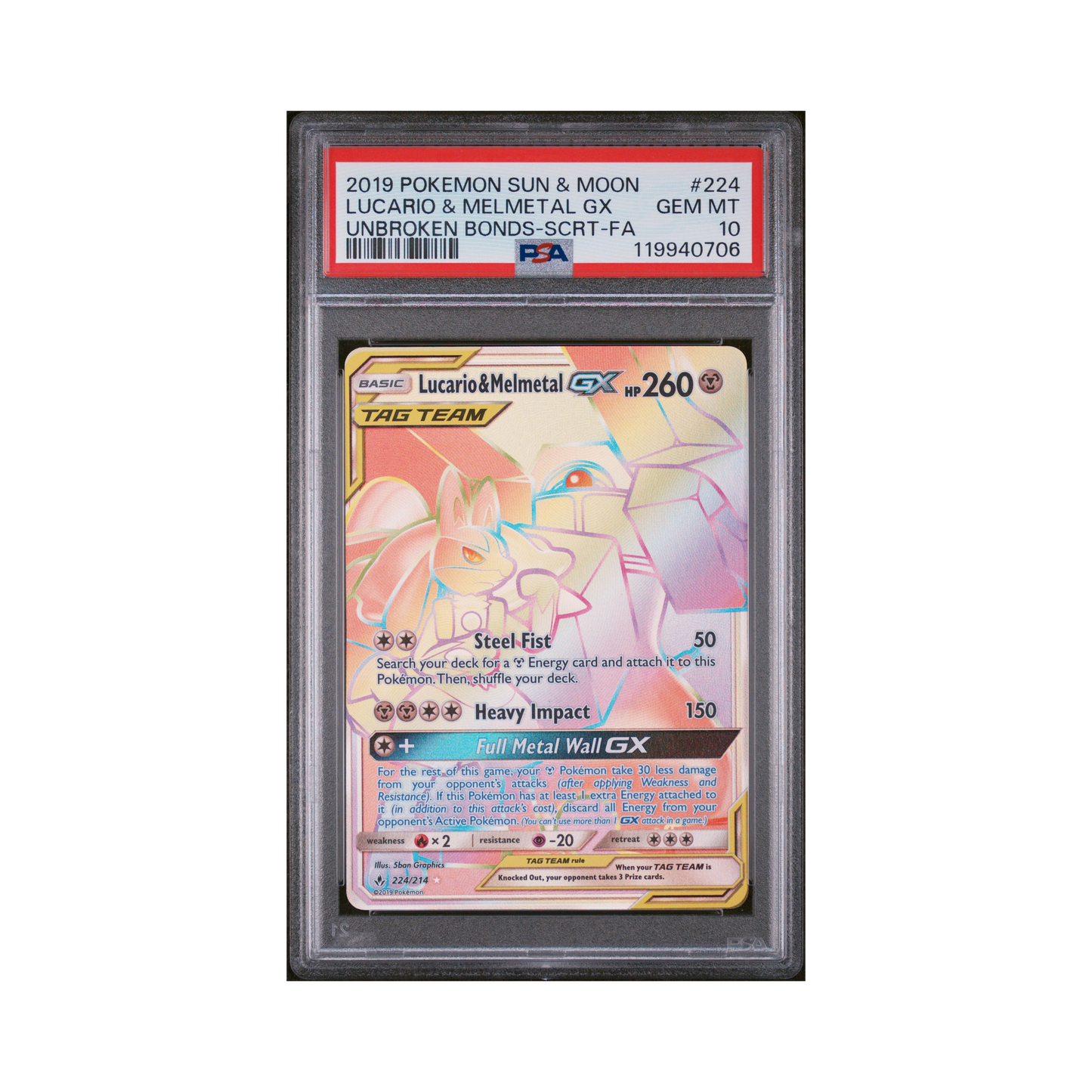2019 Pokémon Sun & Moon Unbroken Bonds Lucario & Melmetal GX #224 PSA 10