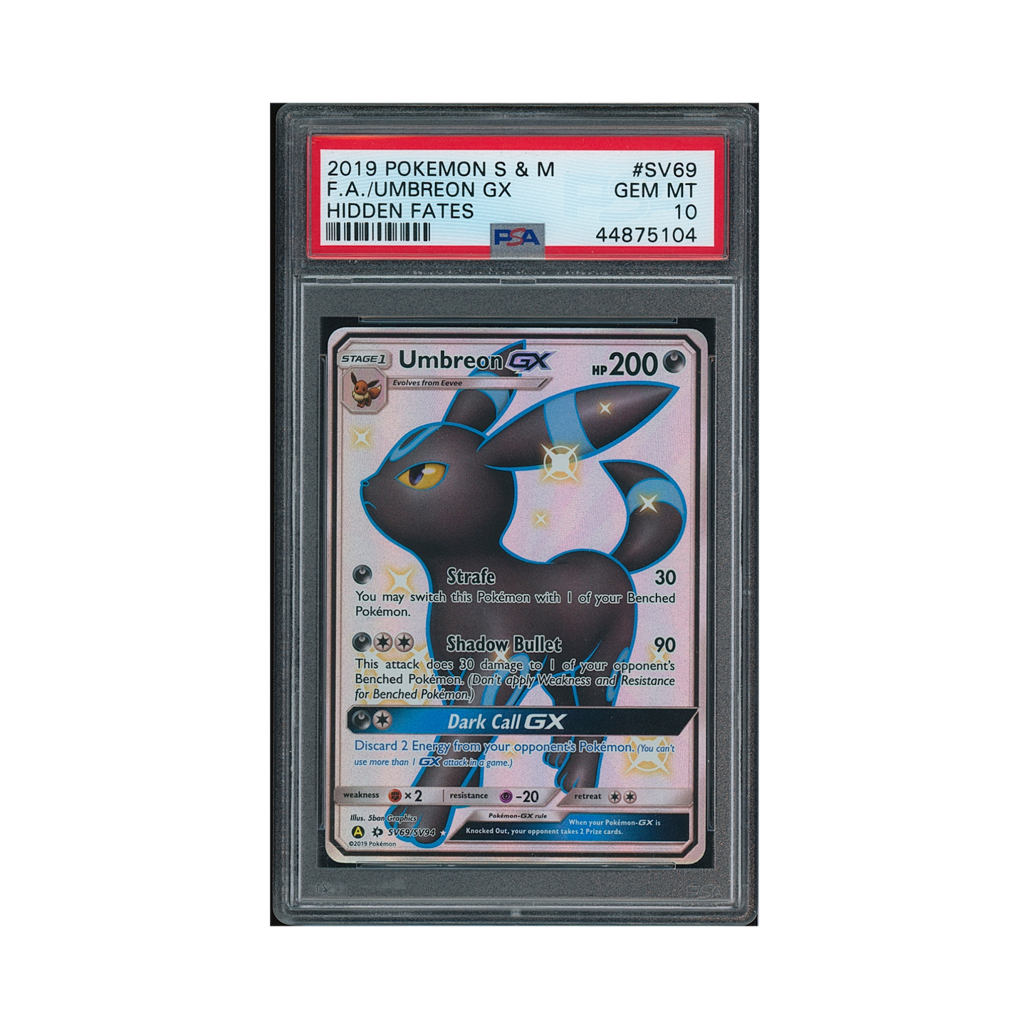 2019 Pokémon Sun & Moon Hidden Fates Umbreon GX #SV69 PSA 10