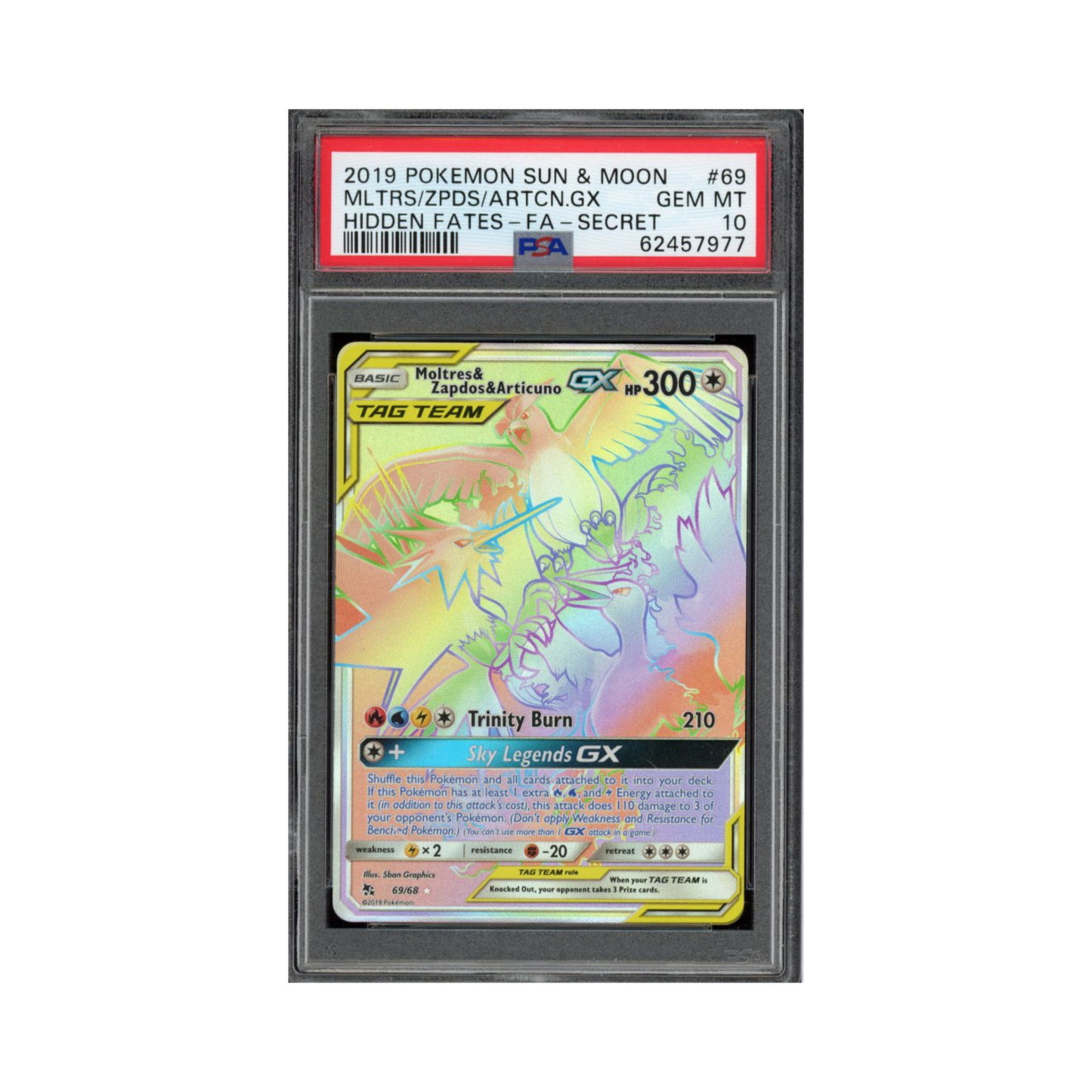 2019 Pokemon Hidden Fates Secret Rare Moltres & Zapdos & Articuno GX #69 PSA 10