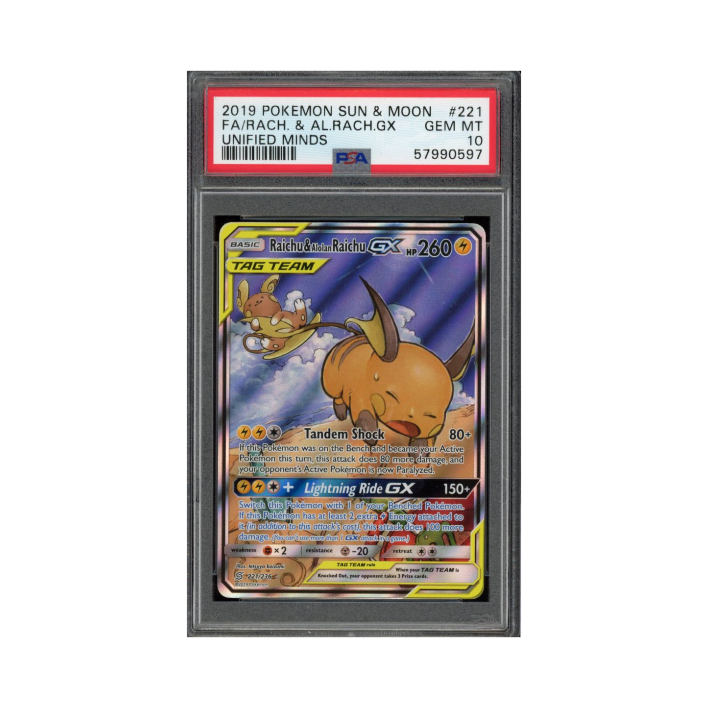 2019 Pokemon Sun & Moon Unified Minds FA Raichu & Alolan Raichu GX #221 PSA 10
