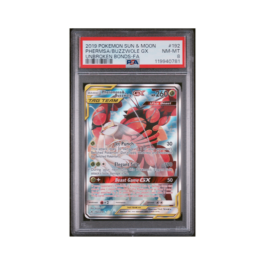2019 Pokémon Sun & Moon Unbroken Bonds Pheromosa & Buzzwole GX #192 PSA 8